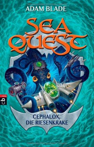 Sea Quest - Cephalox, die Riesenkrake: Band 1