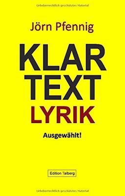 Klartext Lyrik: Ausgewählt