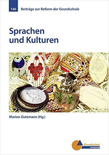 Sprachen und Kulturen (Beiträge zur Reform der Grundschule)