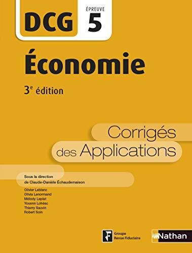 Economie, DCG, épreuve 5 : corrigés des applications