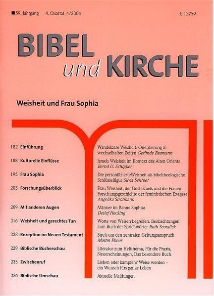 Bibel und Kirche / Weisheit und Frau Sophia