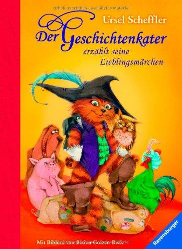 Vorlese- und Familienbücher: Der Geschichtenkater erzählt seine Lieblingsmärchen