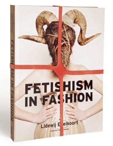 Fetishism in Fashion