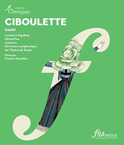 Ciboulette [Blu-ray]