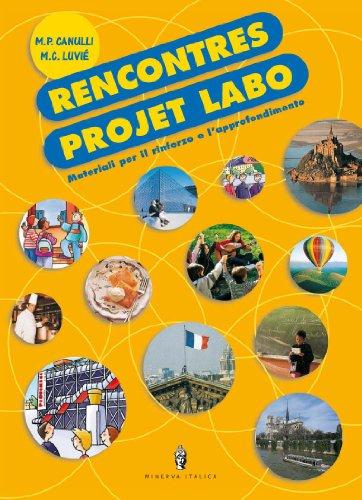 Rencontres. Projet reformé. Projet labo. Per la Scuola media