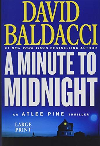 A Minute to Midnight (An Atlee Pine Thriller, Band 2)