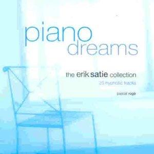 Piano Dreams- the Erik Satie C