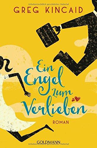 Ein Engel zum Verlieben: Roman