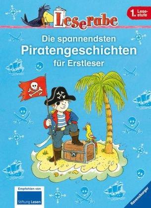 Leserabe - Sonderausgaben: Die spannendsten Piratengeschichten für Erstleser