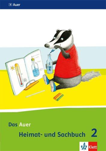 Das Auer Heimat- und Sachbuch / Schülerbuch 2. Schuljahr: Ausgabe für Bayern - Neubearbeitung 2014