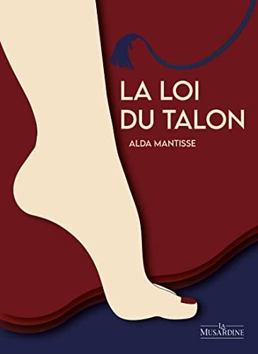 La loi du talon