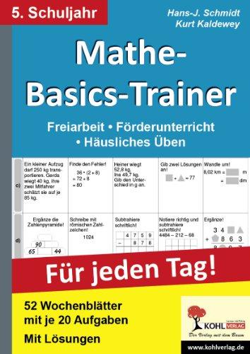 Mathe-Basics-Trainer / 5. Schuljahr Für jeden Tag!: Übungen für jeden Tag