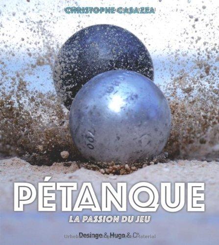 Pétanque : la passion du jeu