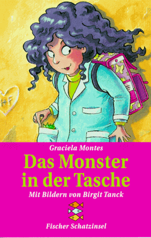 Das Monster in der Tasche. ( Ab 9 J.).