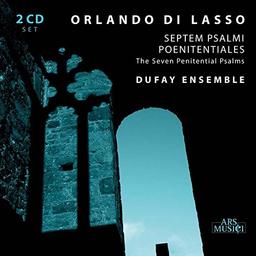 Orlando di Lasso: Septem Psalmi Poenitentiales