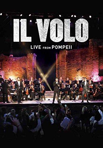 Il Volo - Live from Pompeii