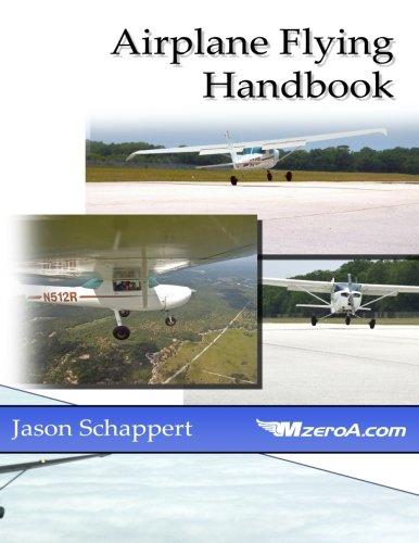 The Airplane Flying Handbook