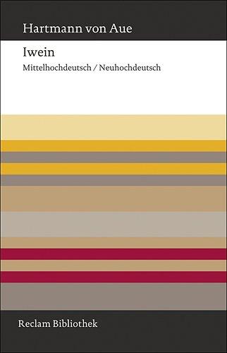 Iwein: Mittelhochdeutsch/Neuhochdeutsch