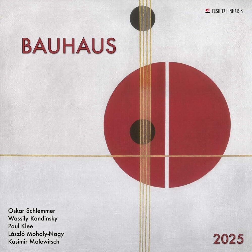 Bauhaus 2025: Kalender 2025 (Tushita Fine Arts)