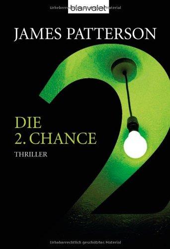 Die 2. Chance - Women's Murder Club -: Thriller