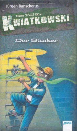 Der Stinker: Ein Fall für Kwiatkowski