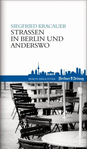 Straßen in Berlin und anderswo