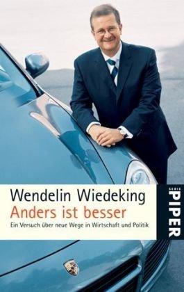 Anders ist besser: Ein Versuch über neue Wege in Wirtschaft und Politik