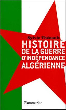 Histoire de la guerre d'indépendance algérienne