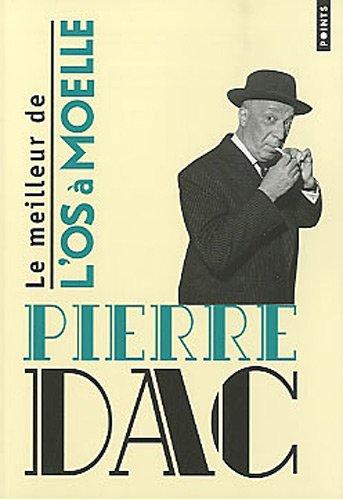 Le meilleur de L'Os à moelle : 13 mai 1938-7 juin 1940