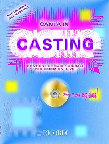 Canta in Casting +CD Voci Maschili