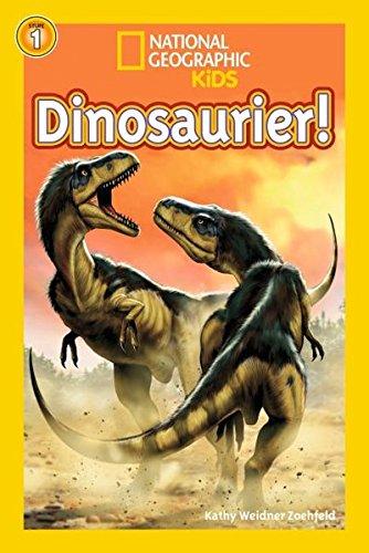 National Geographic KiDS Lesespaß: Dinosaurier: Bd. 11: Dinosaurier (Lesestufe 1 - für Leseanfänger)