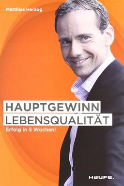 Hauptgewinn Lebensqualität