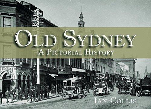 Old Sydney: A Pictorial History