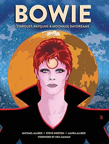 BOWIE: Stardust, Rayguns, & Moonage Daydreams (Insight Comics)