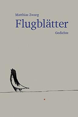 Flugblätter: Gedichte