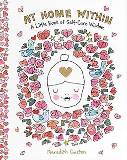 At Home Within: A little book of self-care wisdom