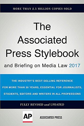 The Associated Press Stylebook 2017: and Briefing on Media Law (Associated Press Stylebook and Briefing on Media Law)