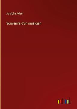 Souvenirs d'un musicien