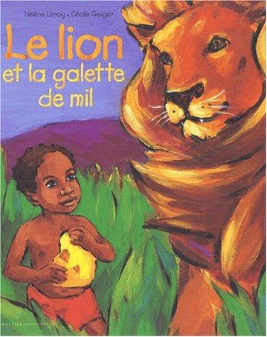 Le lion et la galette de mil