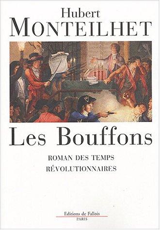 Les bouffons : roman des temps révolutionnaires