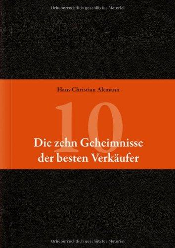 Die 10 Geheimnisse der besten Verkäufer