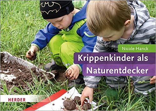 Krippenkinder als Naturentdecker