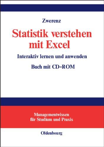 Statistik verstehen mit Excel: Interaktiv lernen und anwenden<br>Buch mit CD-ROM