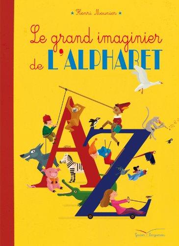 Le grand imaginier de l'alphabet