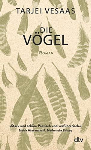 Die Vögel: Roman