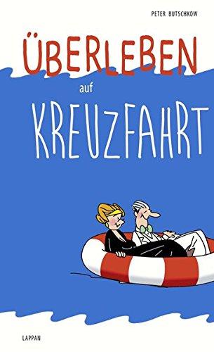 Überleben auf der Kreuzfahrt