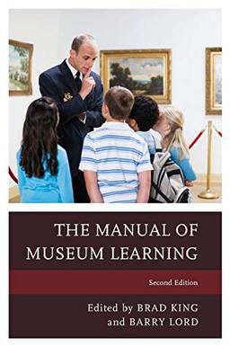 The Manual of Museum Learning, Second Edition