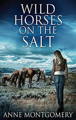 Wild Horses On The Salt