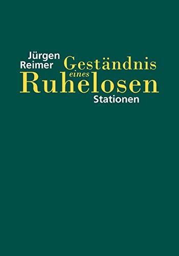 Geständnis eines Ruhelosen: Stationen