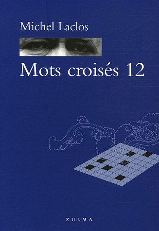 Mots croisés. Vol. 12